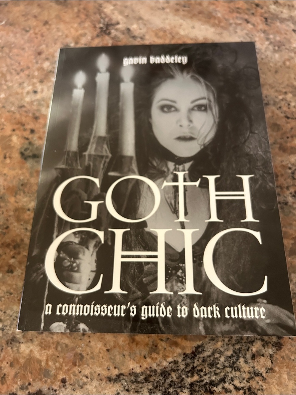 Goth Chic: A Connoisseur's Guide to Dark Culture